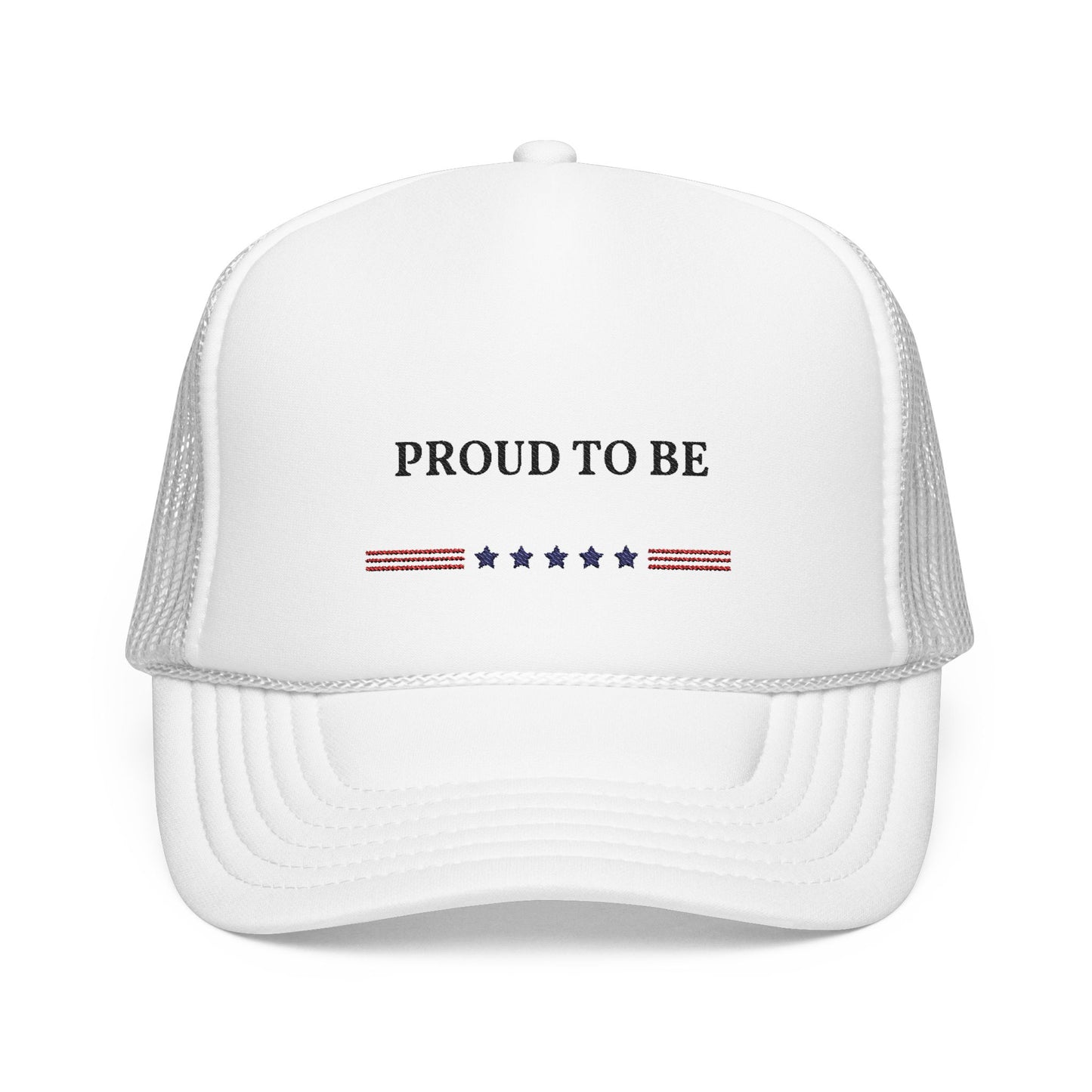 Proud To Be American Trucker Hat