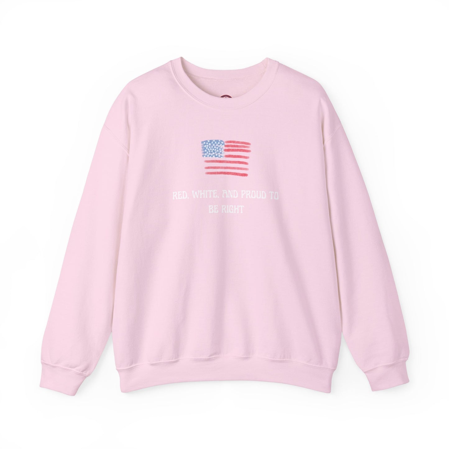 Red, White, And Proud To Be Right Crewneck