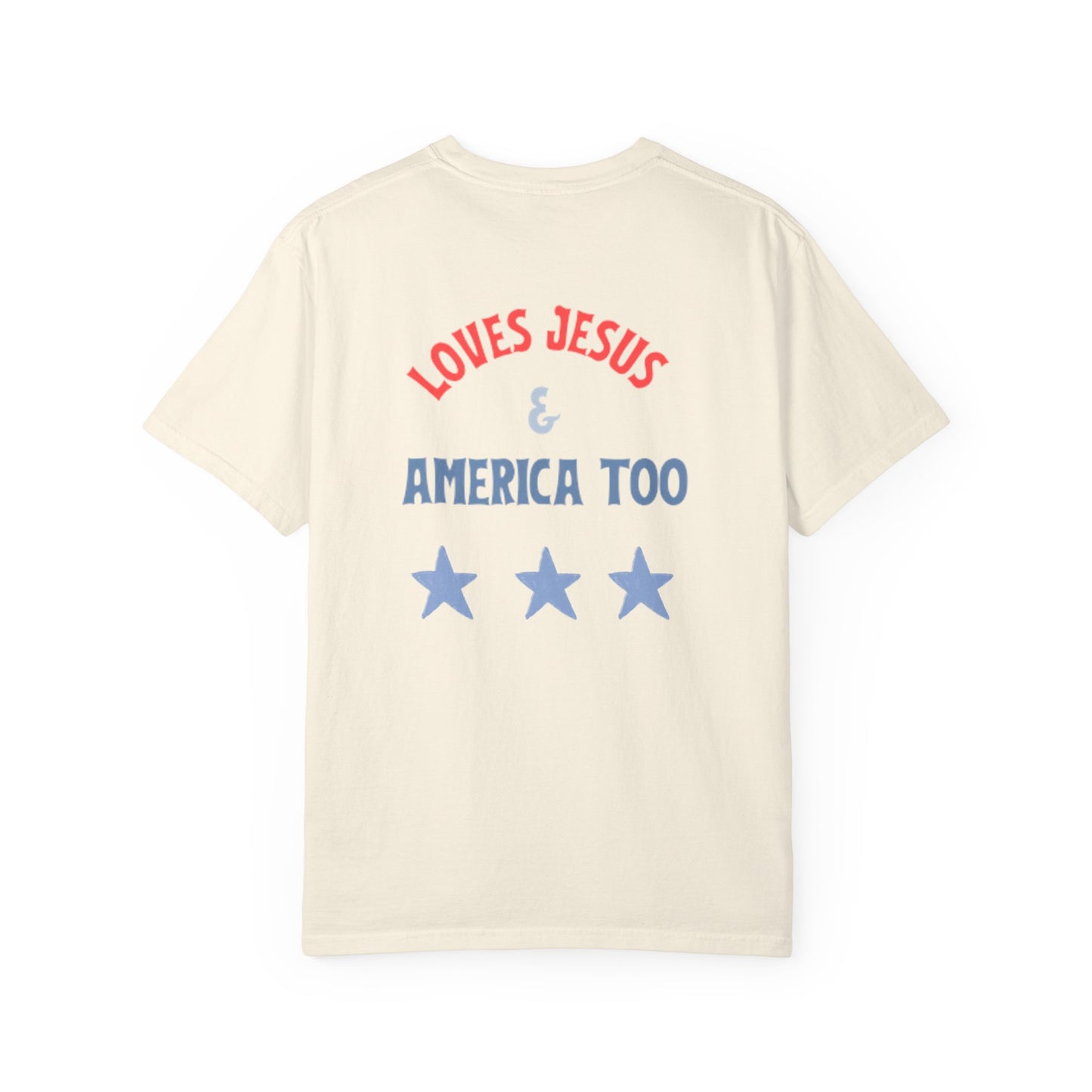 Loves Jesus & America Too