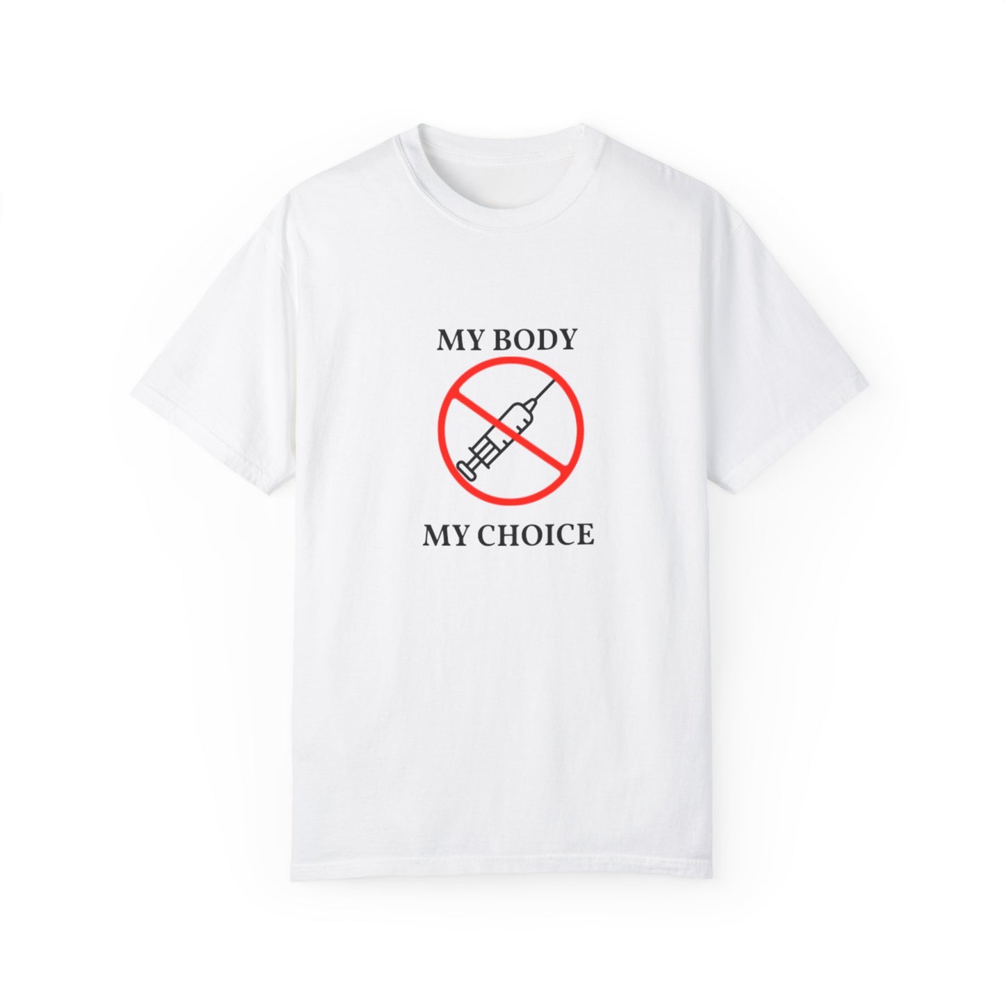 My Body My Choice T-shirt