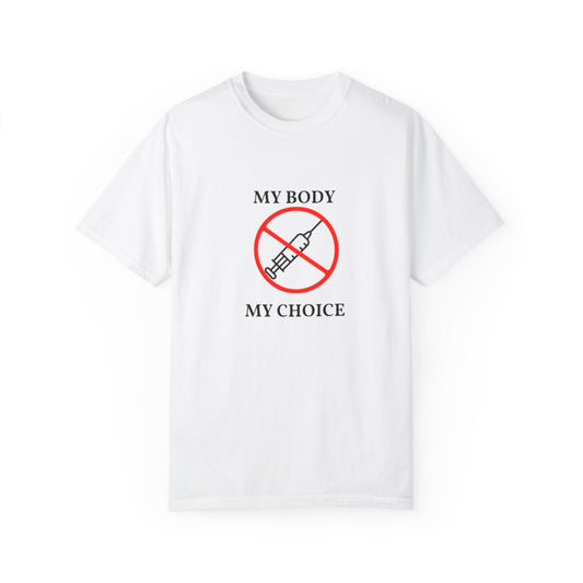 My Body My Choice T-shirt