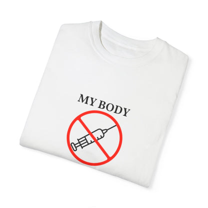 My Body My Choice T-shirt