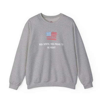 Red, White, And Proud To Be Right Crewneck
